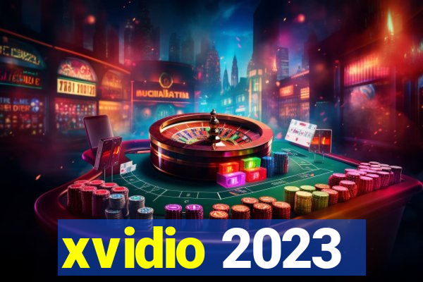 xvidio 2023